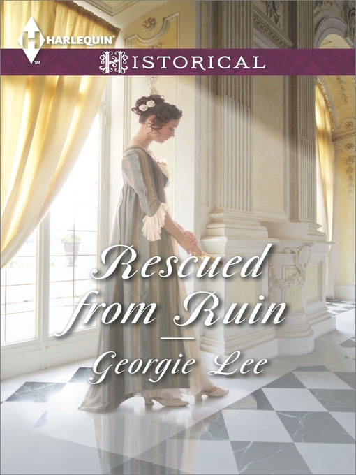 Title details for Rescued from Ruin by Georgie Lee - Available